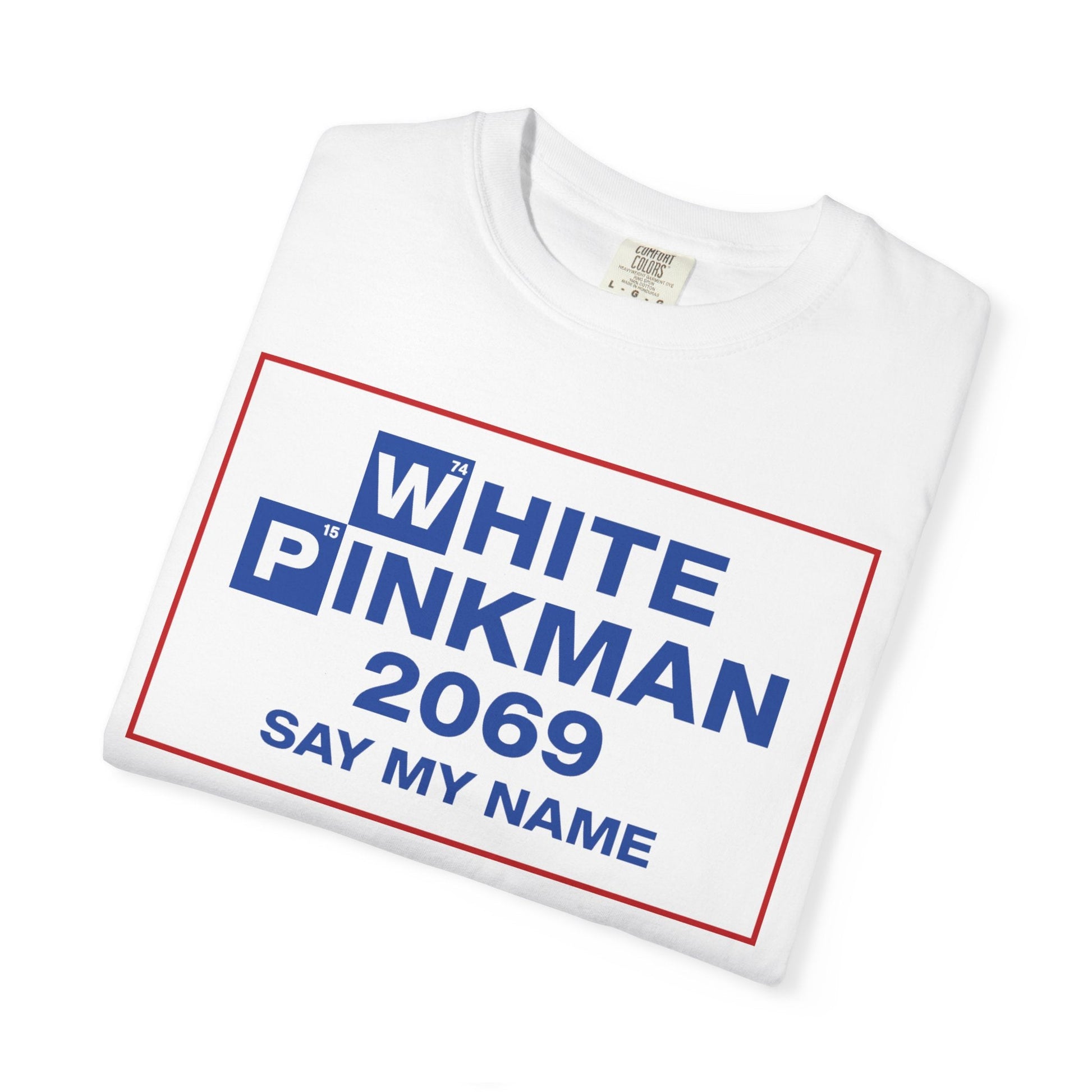 White Pinkman 2069 Say My Name Thirt - BLACKLIGHT
